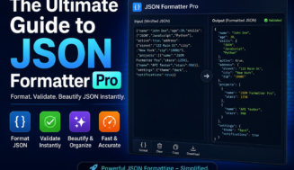 The Ultimate Guide to JSON Formatter Pro